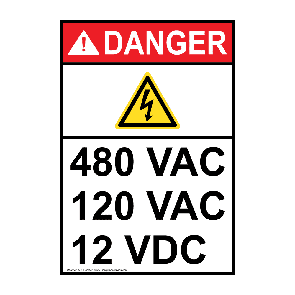 ANSI 480 VAC 120 VAC 12 VDC Sign With Symbol ADE28591