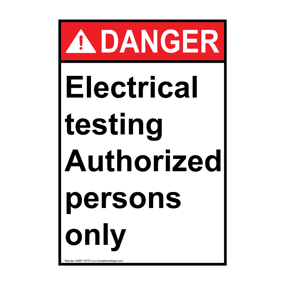 Portrait ANSI DANGER Electrical Testing Authorized Persons Sign ADEP13773