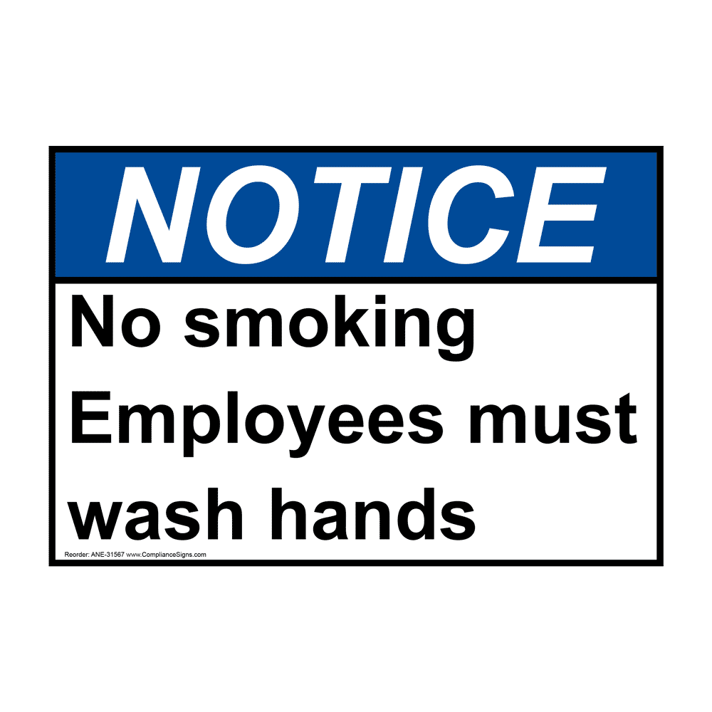 ANSI No Smoking Employees Must Wash Hands Sign ANE-31567