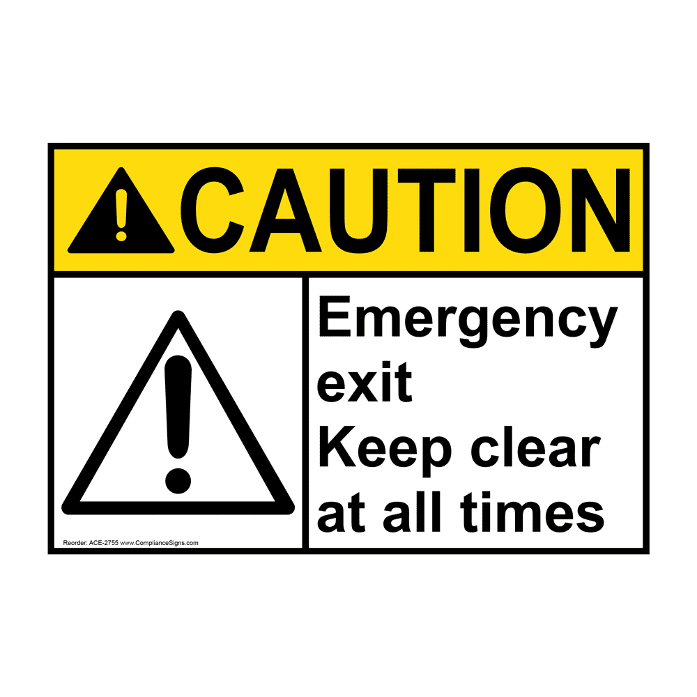 ANSI CAUTION Emergency Exit Keep Clear At All Times Sign with Symbol ACE-2755