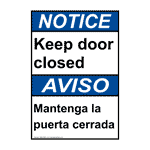 ANSI NOTICE Keep Door Closed Bilingual Sign ANB-4050 Exit Keep Closed