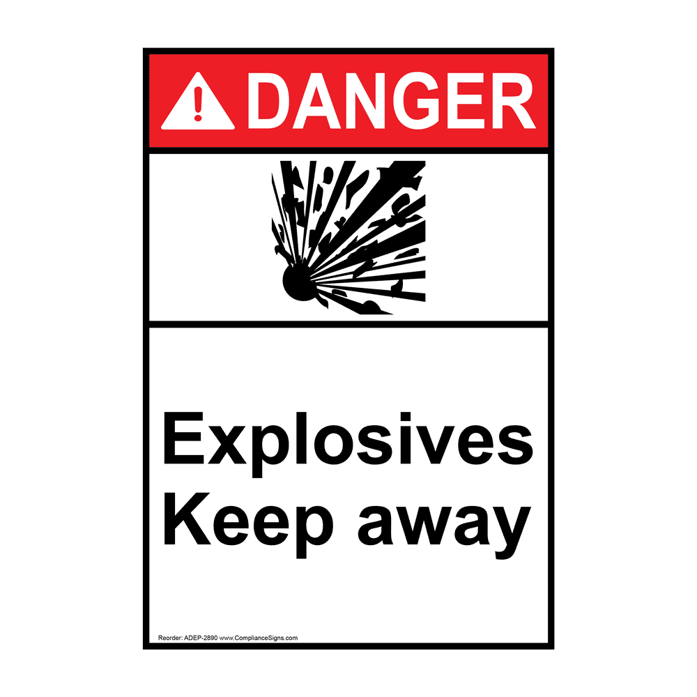 Portrait ANSI DANGER Explosives Keep Away Sign ADEP2890 Hazmat Explosives