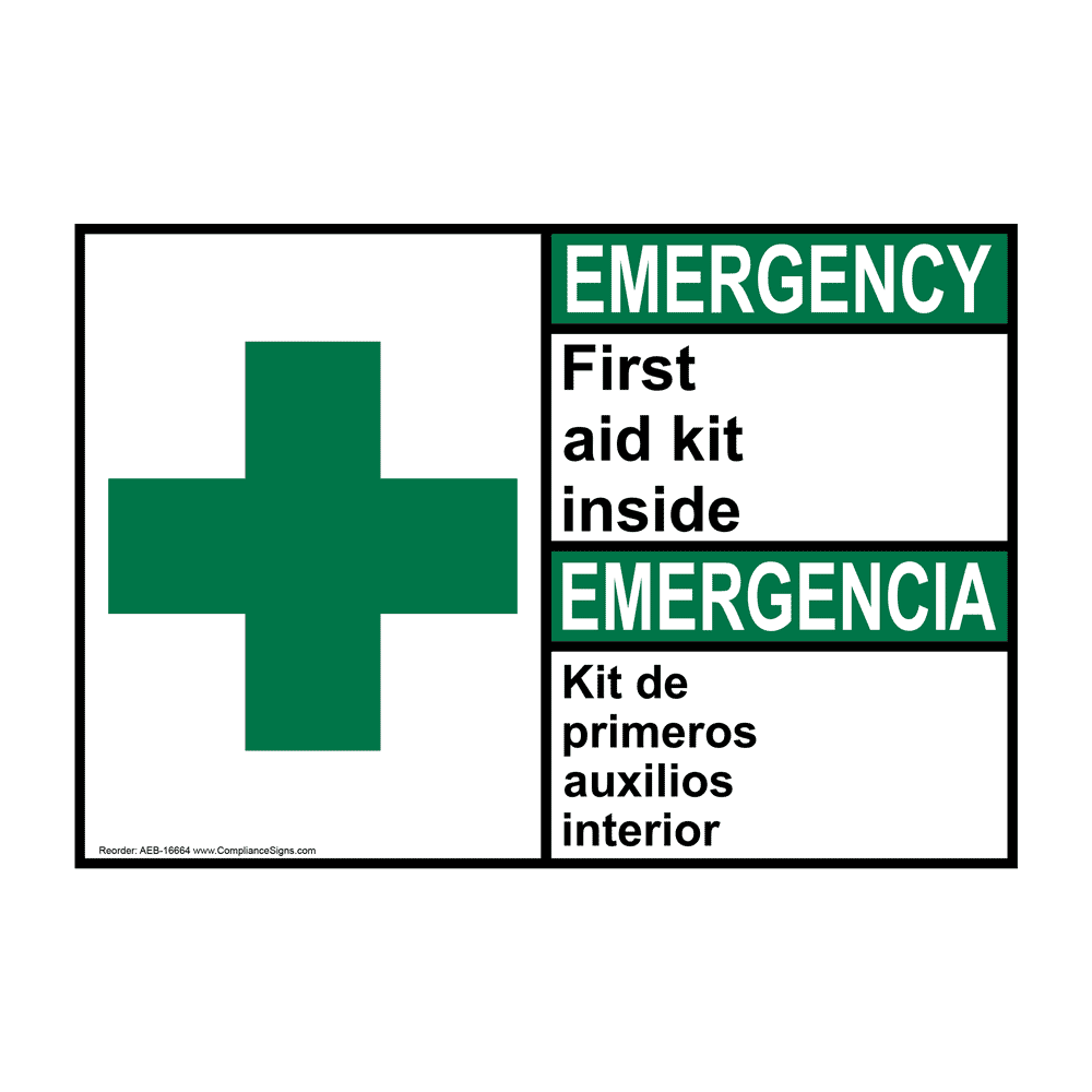 ANSI EMERGENCY First Aid Kit Inside Bilingual Sign AEB16664 First Aid