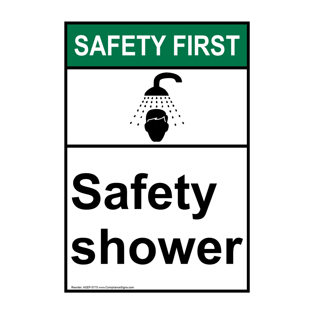ANSI SAFETY FIRST Safety Shower Sign ASE5715 Emergency Response
