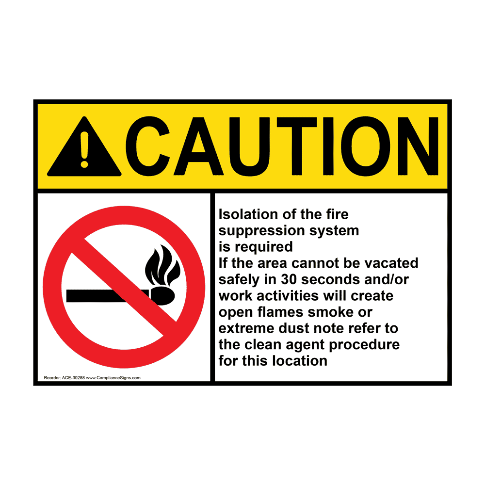 ANSI Isolation Of The Fire Suppression Sign With Symbol ACE30288