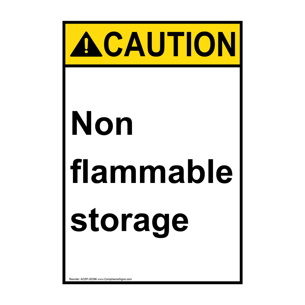 ANSI Non Flammable Storage Sign ACE30396