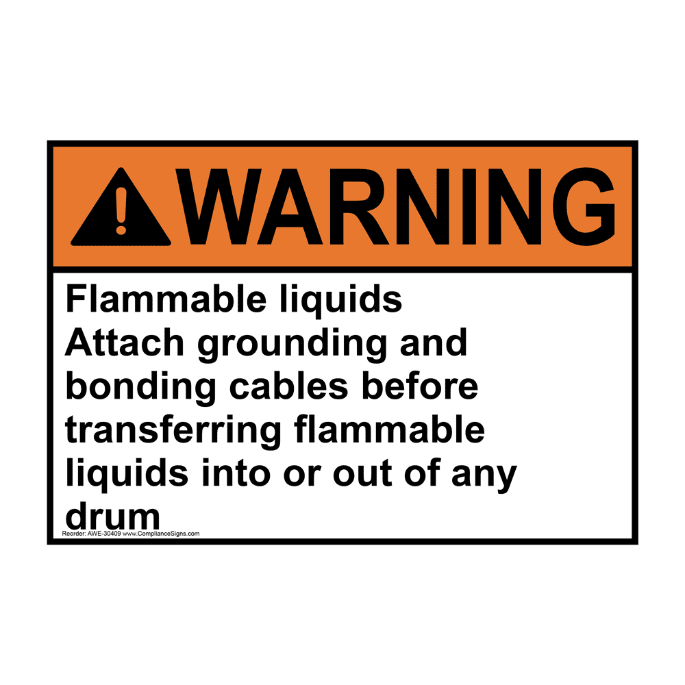 ANSI Flammable Liquids Attach Grounding And Bonding Sign AWE30409
