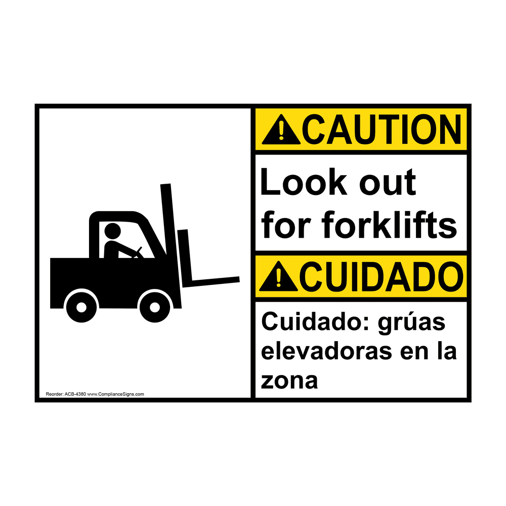 English + Spanish ANSI CAUTION Look Out For Forklifts Sign With Symbol ACB-4380