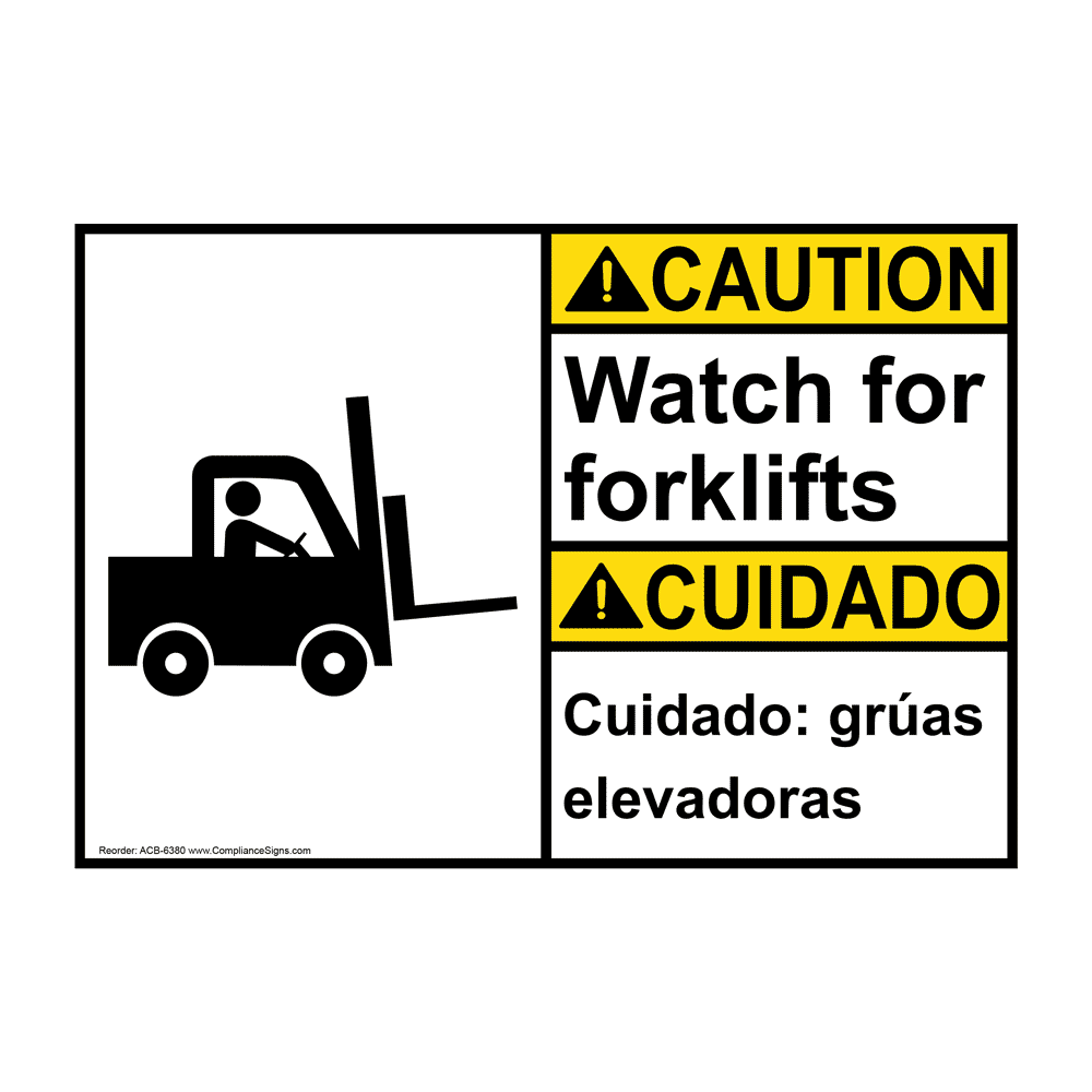 English + Spanish ANSI CAUTION Watch For Forklifts Sign With Symbol ACB-6380