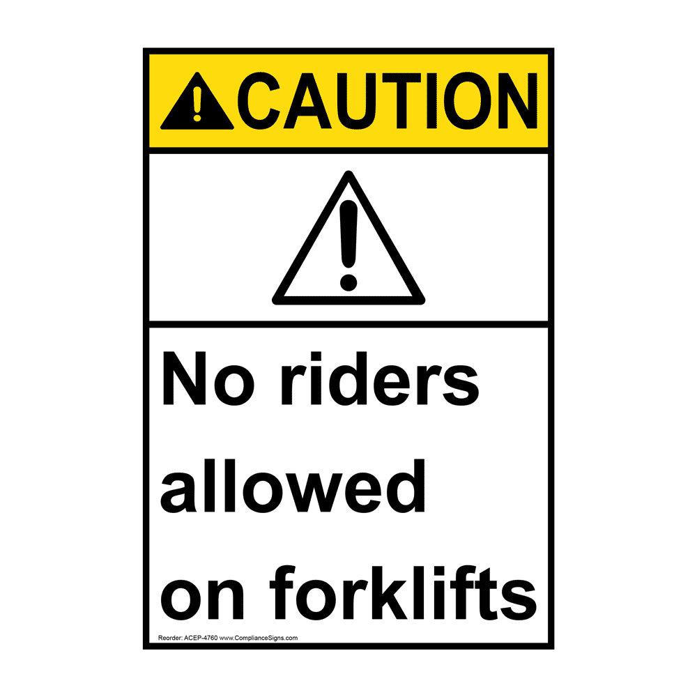 Portrait ANSI CAUTION No Riders Allowed On Forklifts Sign with Symbol ACEP-4760