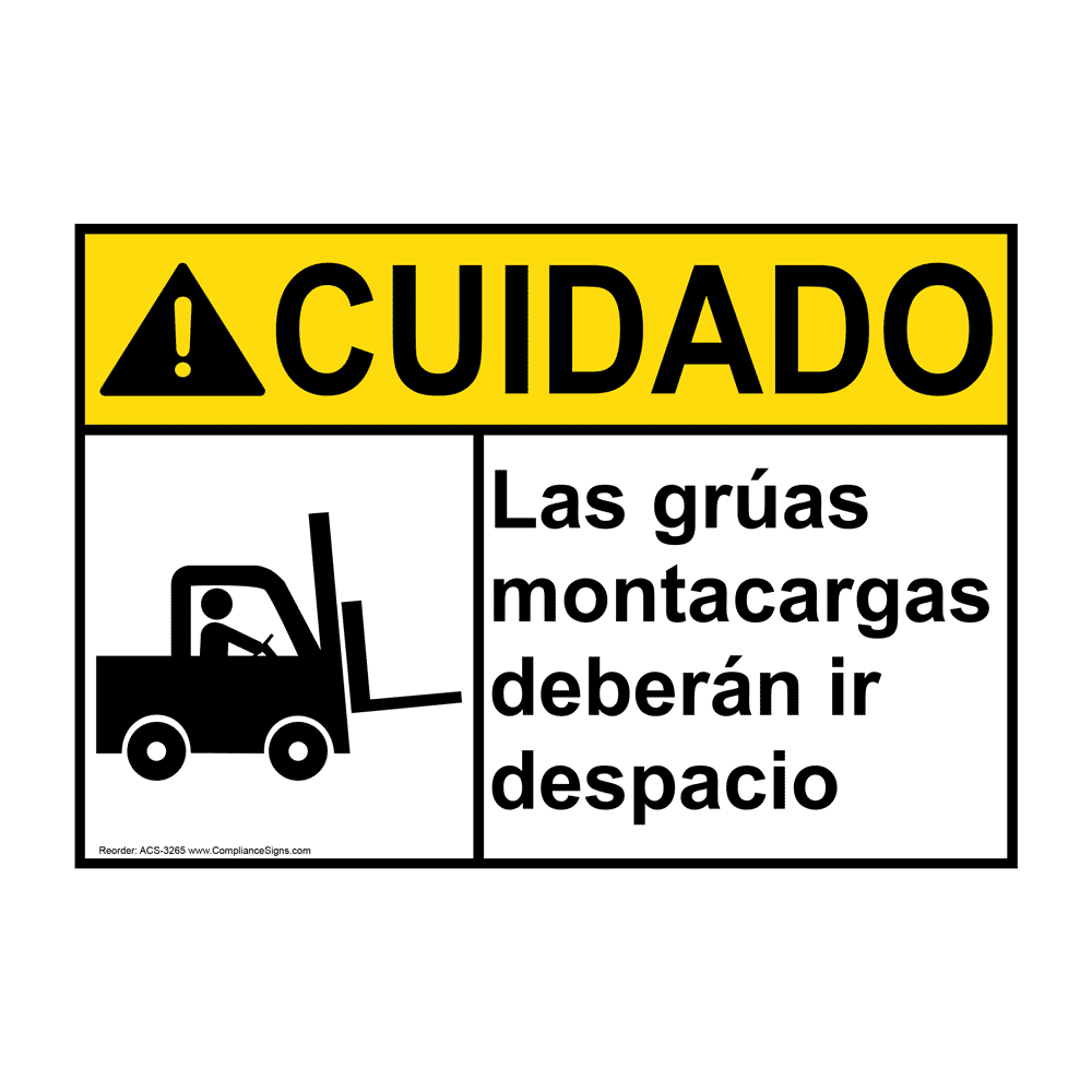 ANSI CAUTION Forklift Trucks Go Slow Spanish Sign ACS3265 Machinery