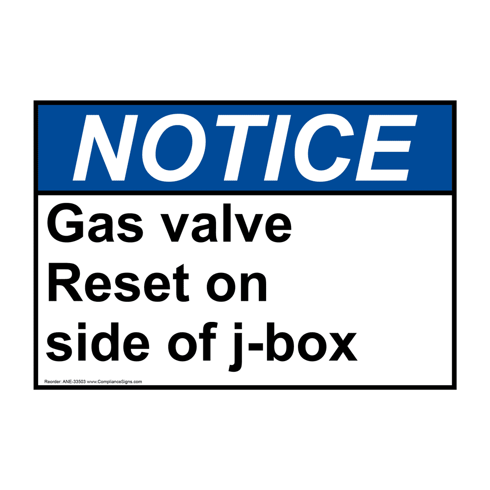 ANSI Gas Valve Reset On Side Of JBox Sign ANE33503
