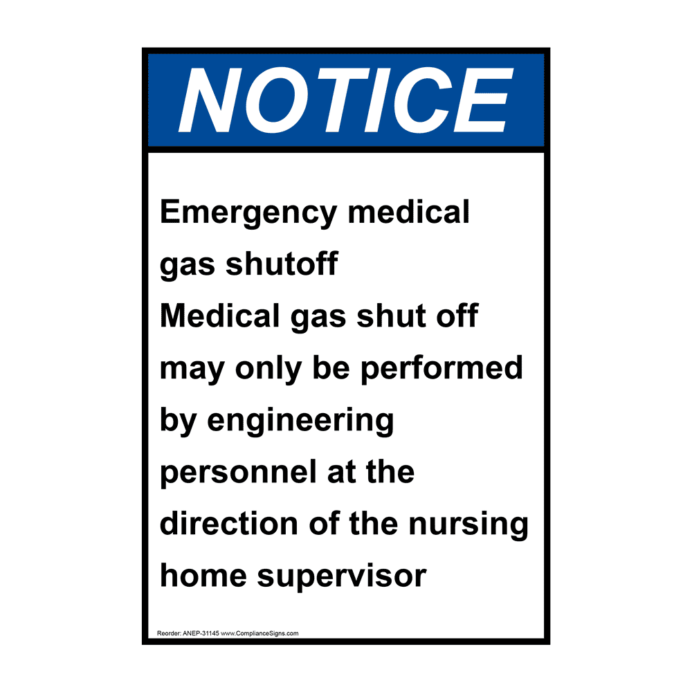 ANSI Emergency Medical Gas Shutoff Medical Gas Sign ANE31145