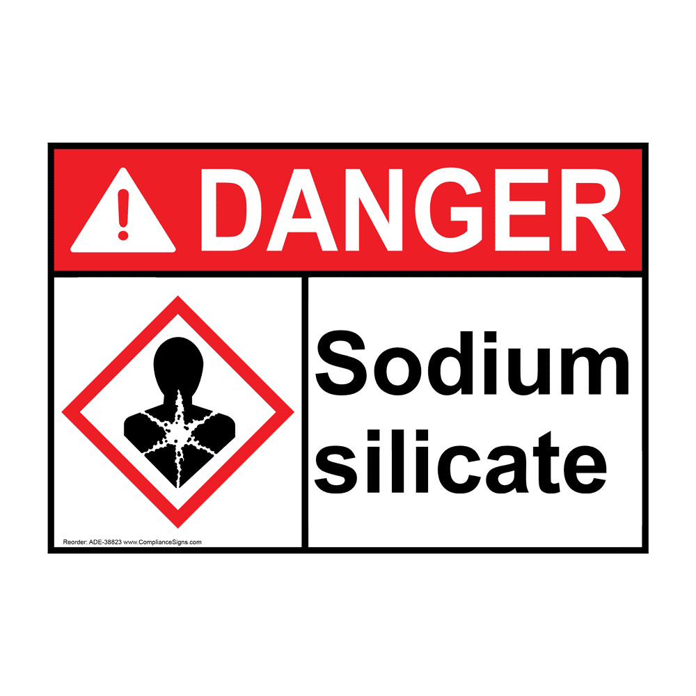 ANSI DANGER Sodium silicate Sign with GHS Symbol ADE-38823