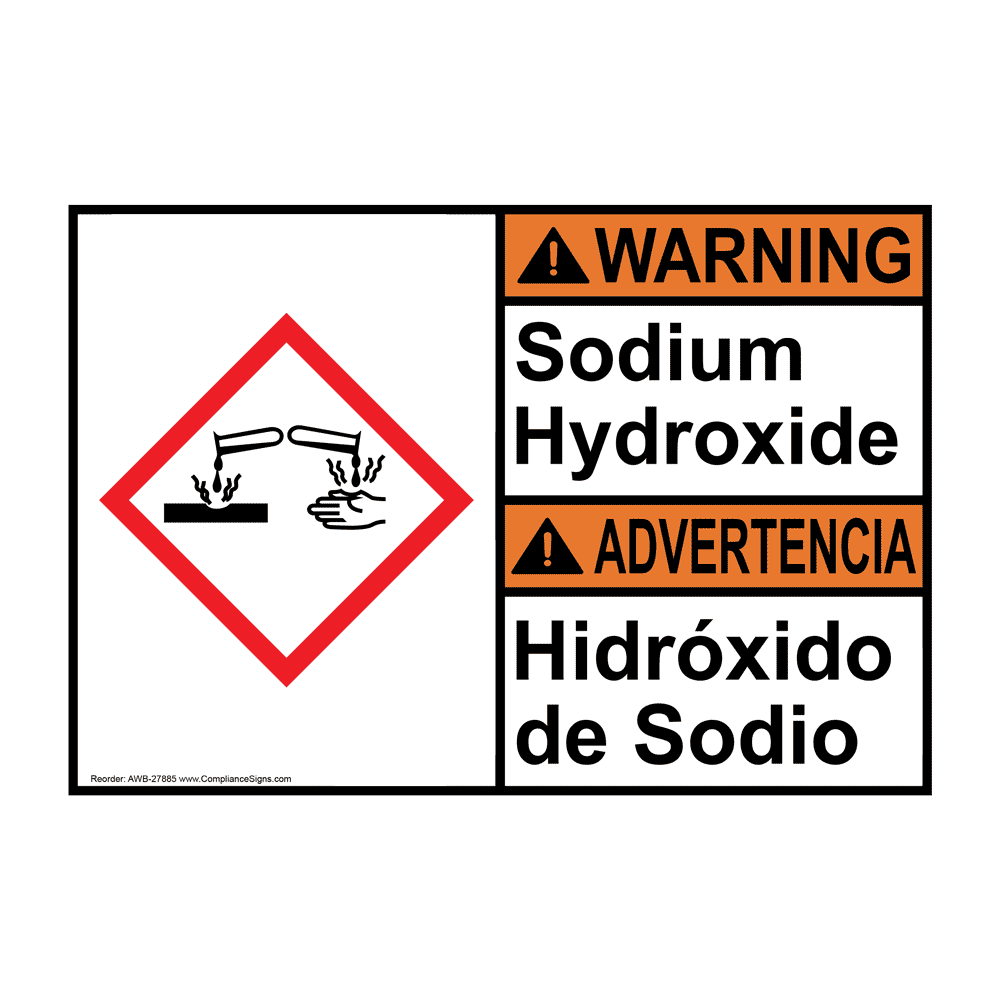 ANSI GHS Sodium Hydroxide Hidróxido De Sodio Sign AWB27885