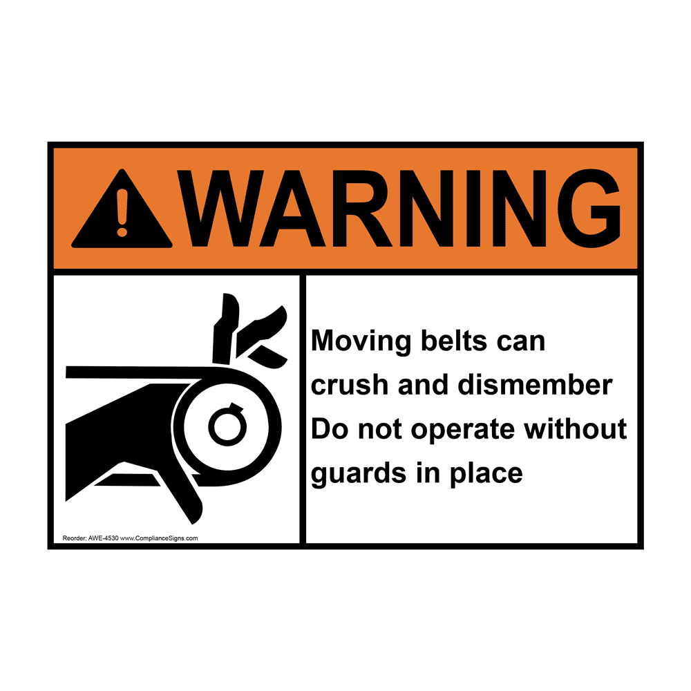 ANSI WARNING Moving belts can crush and dismember Sign with Symbol AWE-4530