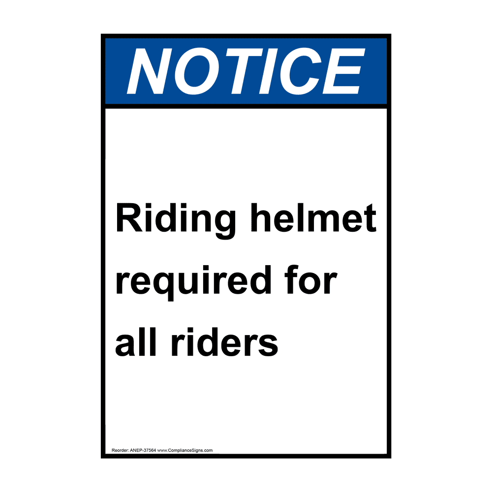 Portrait ANSI Riding Helmet Required For All Riders Sign ANEP37564