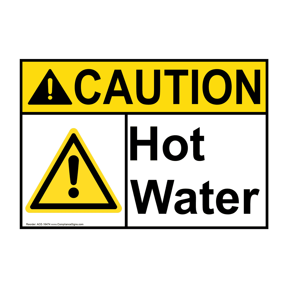 ansi-caution-hot-water-sign-ace-16474-process-hazards
