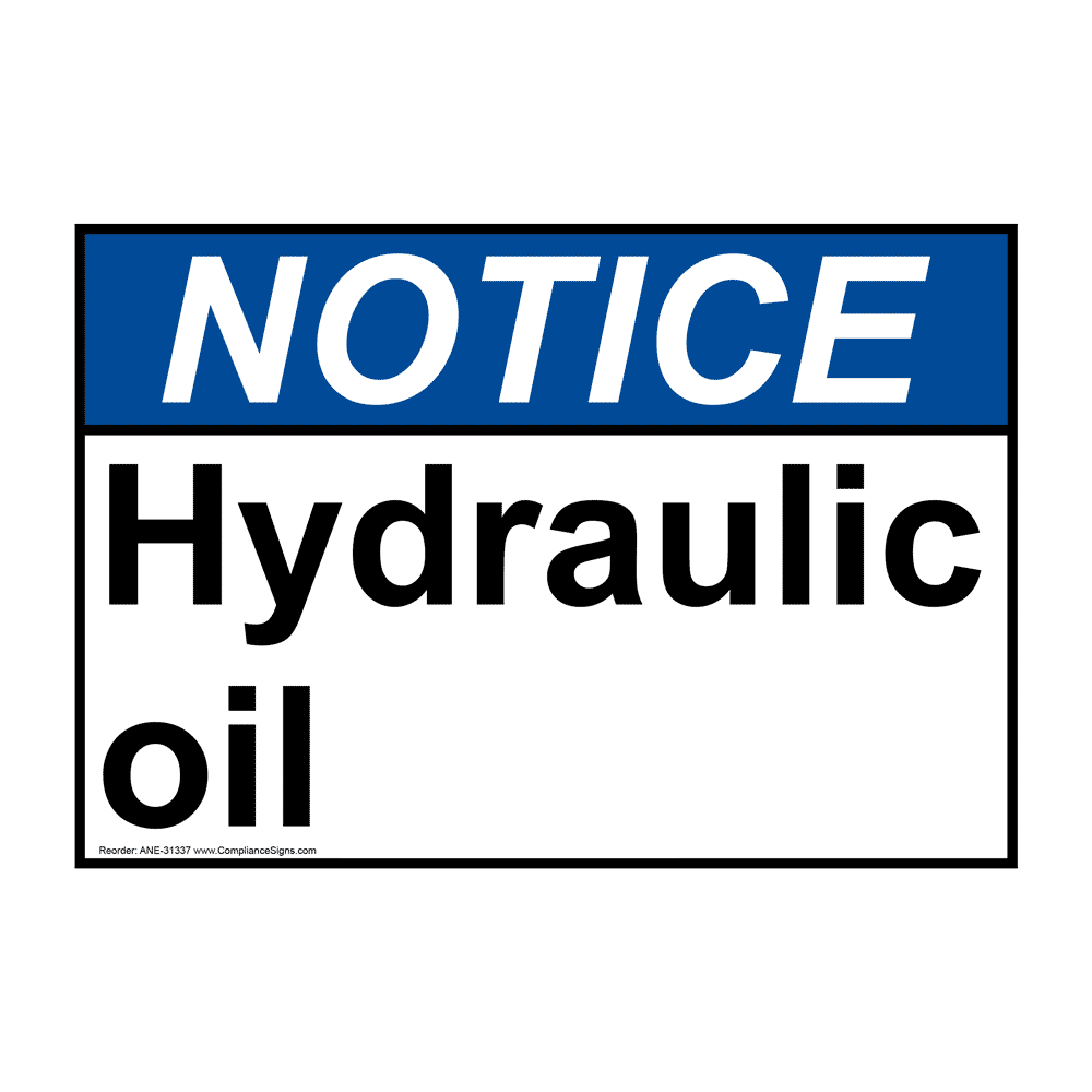 ANSI Hydraulic Oil Sign ANE31337
