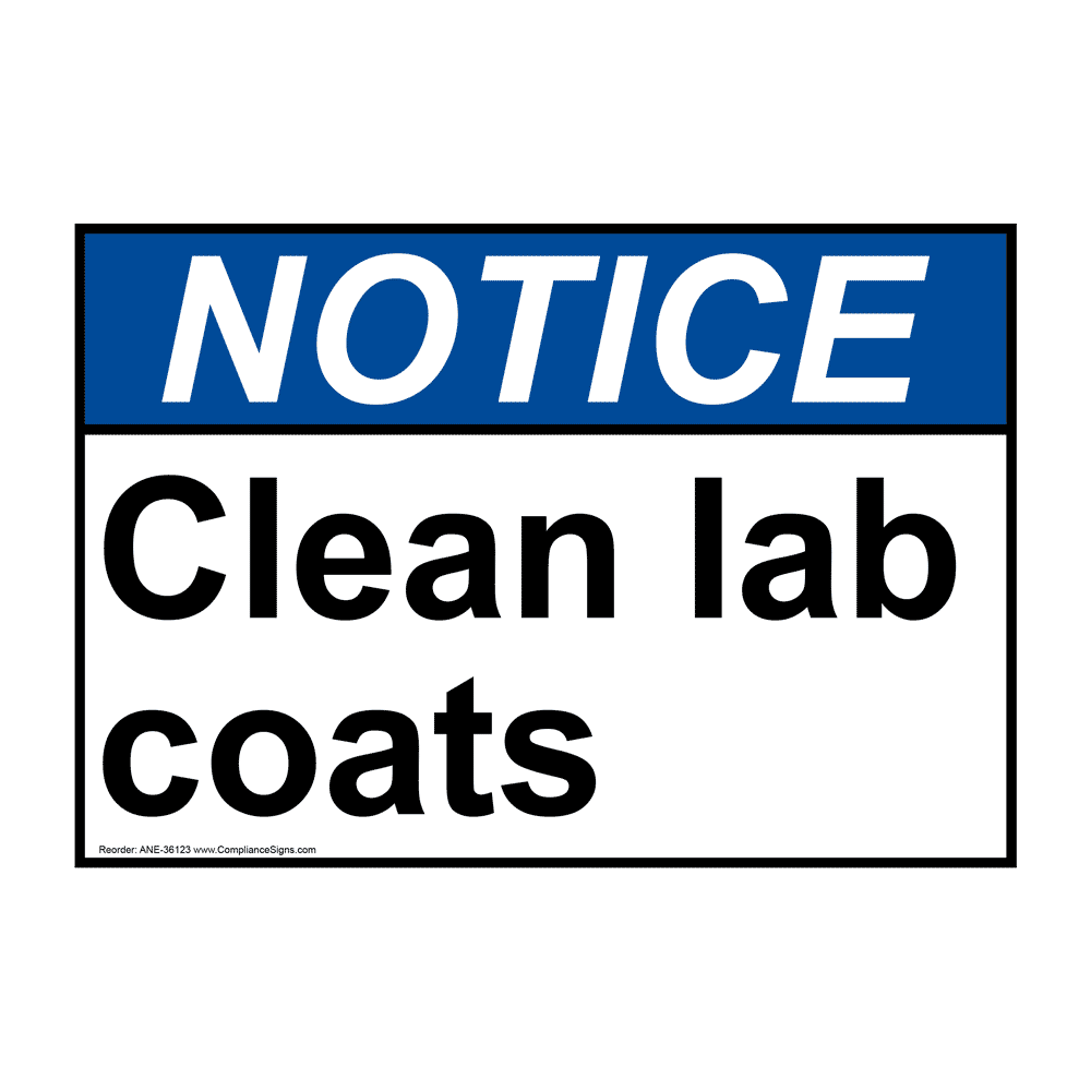ANSI Clean Lab Coats Sign ANE36123