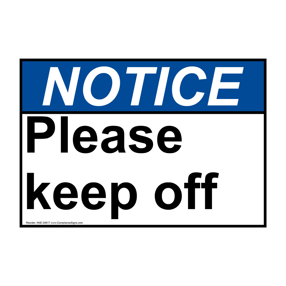 ansi-please-keep-off-fence-sign-ane-34821