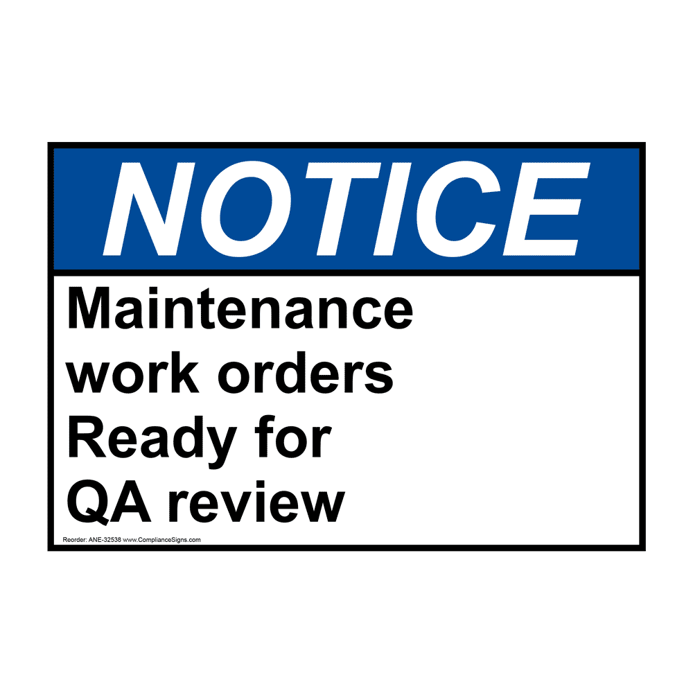 ansi-maintenance-work-orders-ready-for-qa-review-sign-ane-32538
