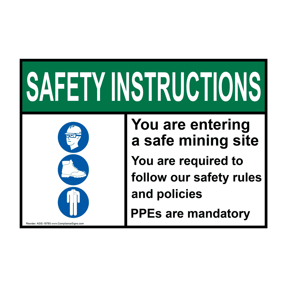 ANSI You Are Entering A Safe Mining Sign With Symbol ASIE19793