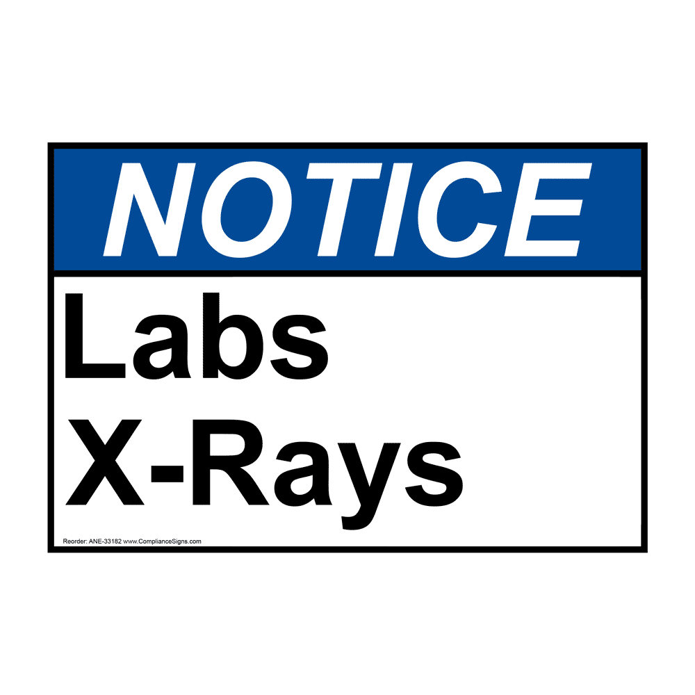 ANSI Labs XRays Sign ANE33182