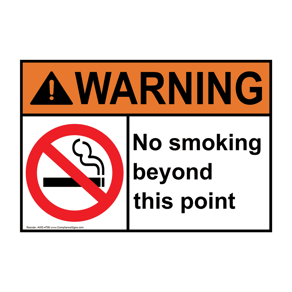 ANSI WARNING No Smoking Beyond This Point Sign with Symbol AWE-4780