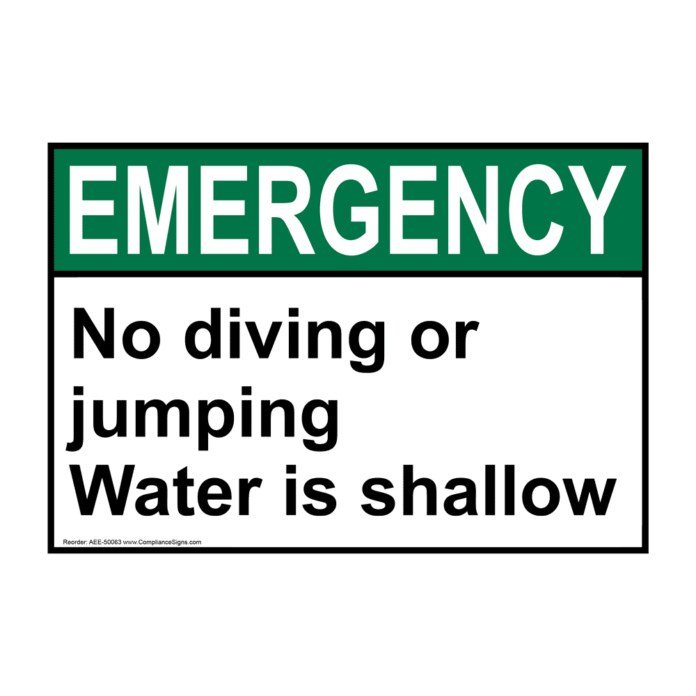 ANSI EMERGENCY No diving or jumping Water is shallow Sign AEE-50063