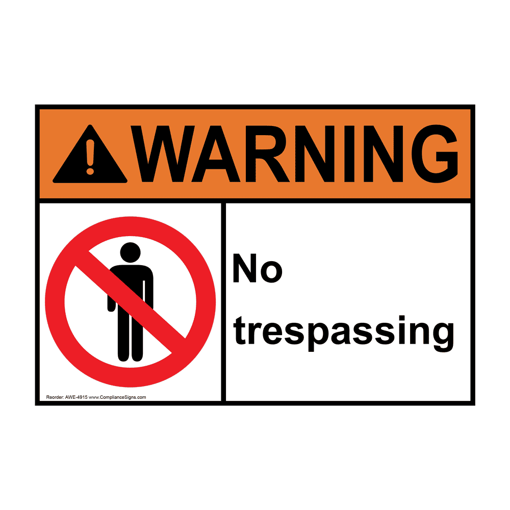 ANSI WARNING No Trespassing Sign with Symbol AWE-4915