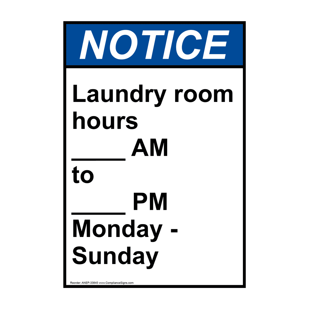 Portrait ANSI Laundry Room Hours ____ Am To Sign ANEP33845