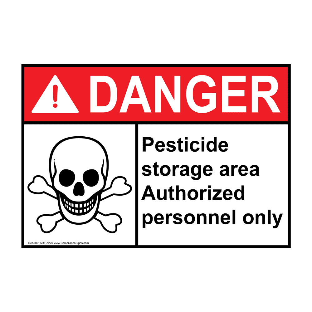 ANSI DANGER Pesticide Storage Area Sign ADE5225 Pesticide