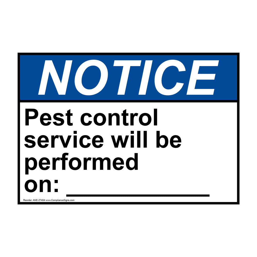 ANSI Pest Control Service Will Be Performed Sign ANE27404 Hazmat