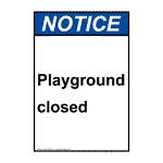 Portrait ANSI Playground Closed Sign ANEP-36608