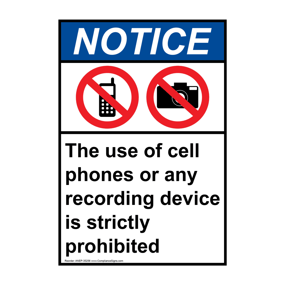 Portrait ANSI NOTICE The use of cell phones Sign with Symbol ANEP-35256