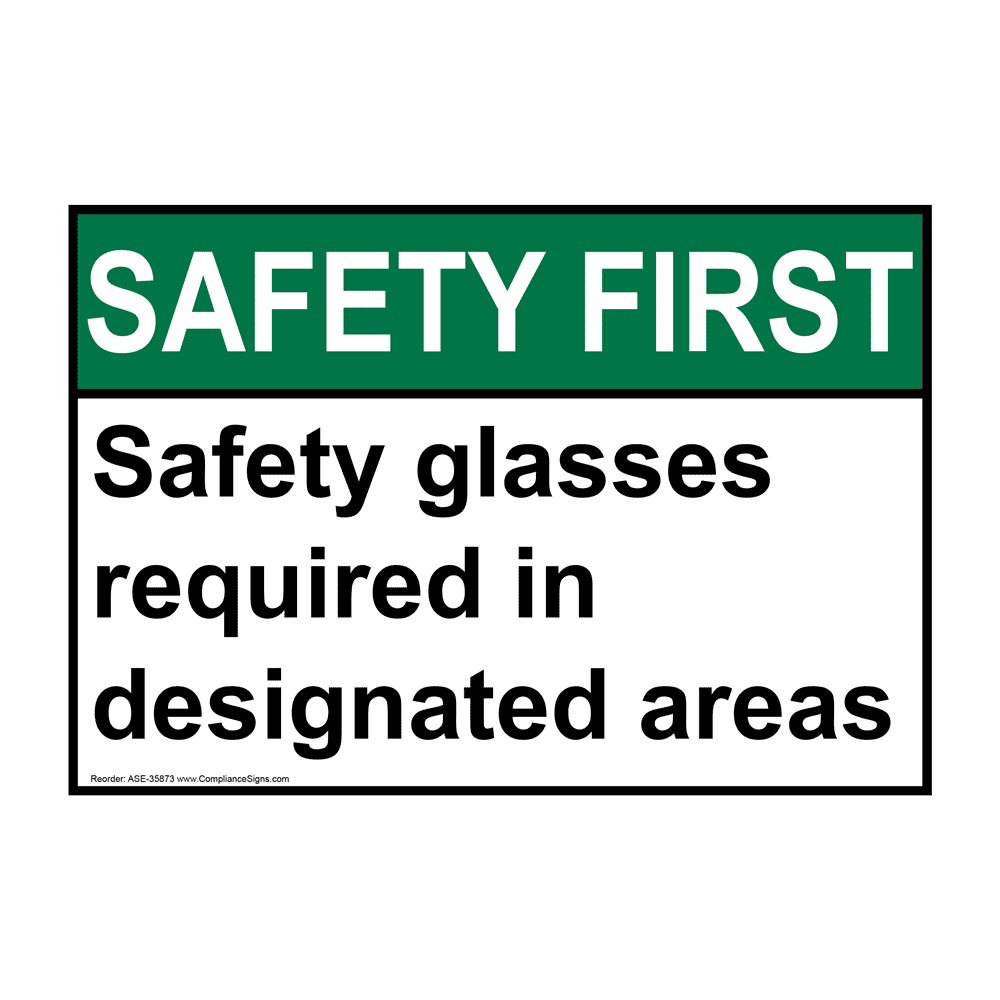 ANSI Safety Glasses Required In Designated Areas Sign ASE35873