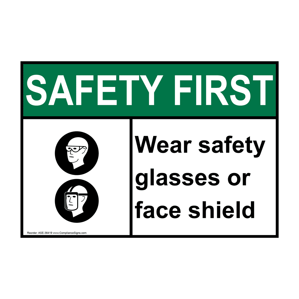 ANSI Wear Safety Glasses Or Face Shield Sign With Symbol ASE36419