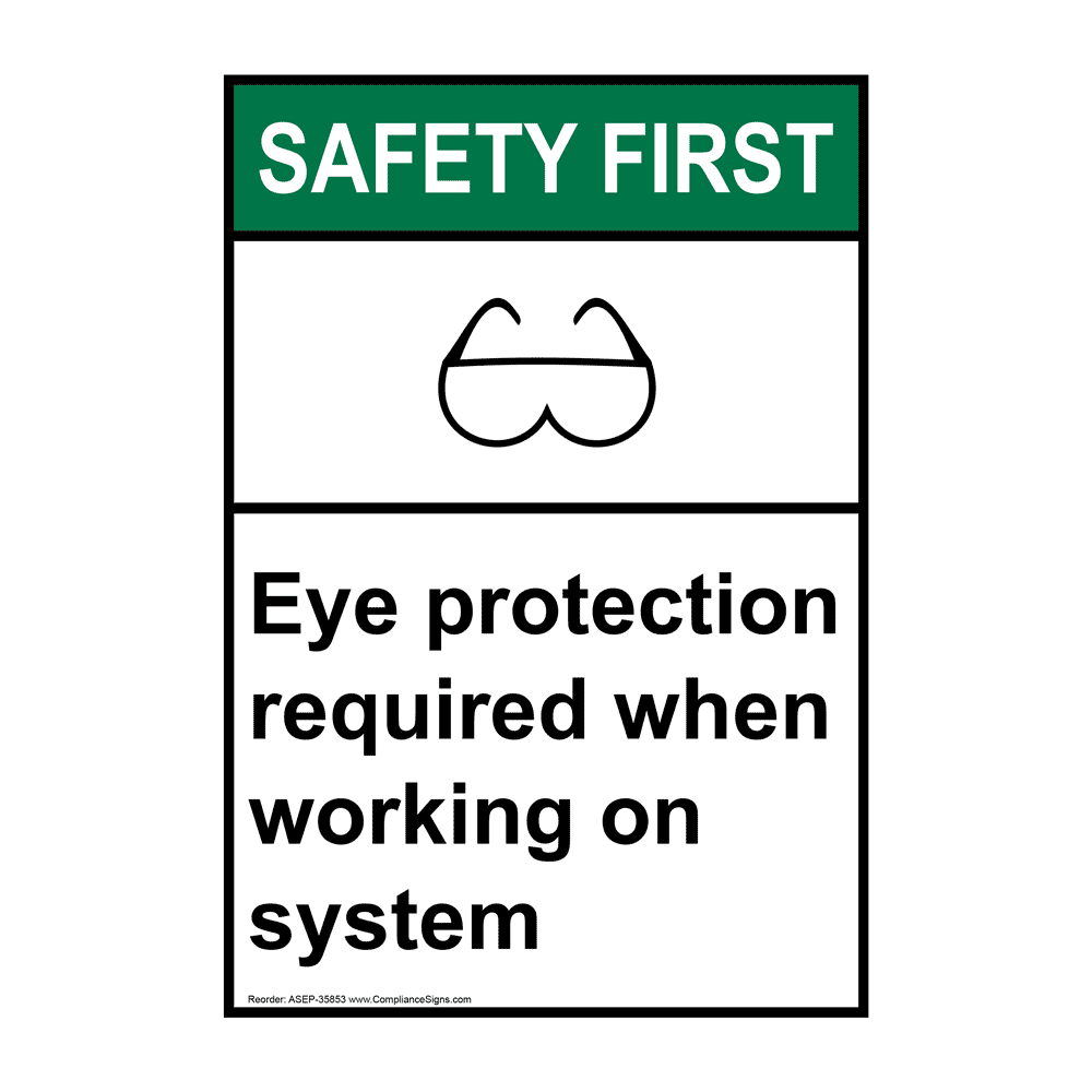 ANSI Eye Protection Required When Sign With Symbol ASE35853