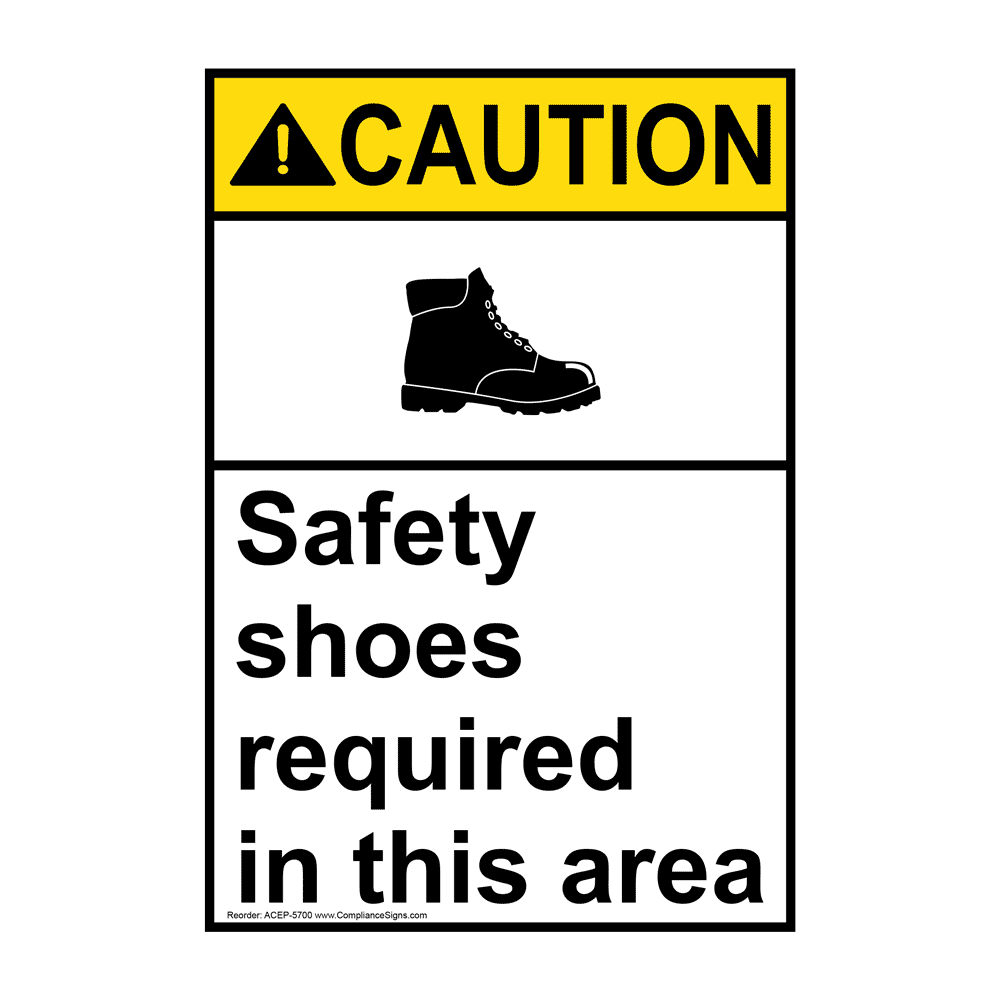 Portrait ANSI CAUTION Safety Shoes Required In This Area Sign ACEP5700 PPE
