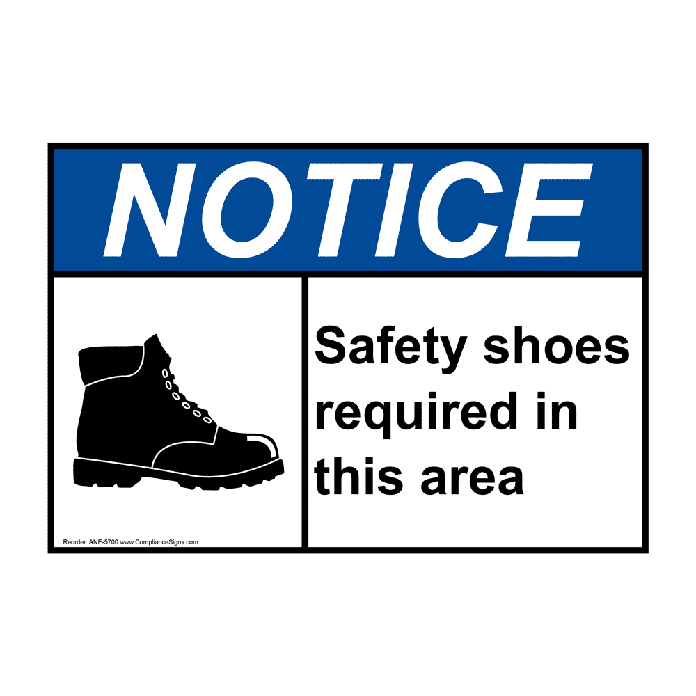 ANSI NOTICE Safety Shoes Required Area Symbol Sign with Symbol ANE-5700