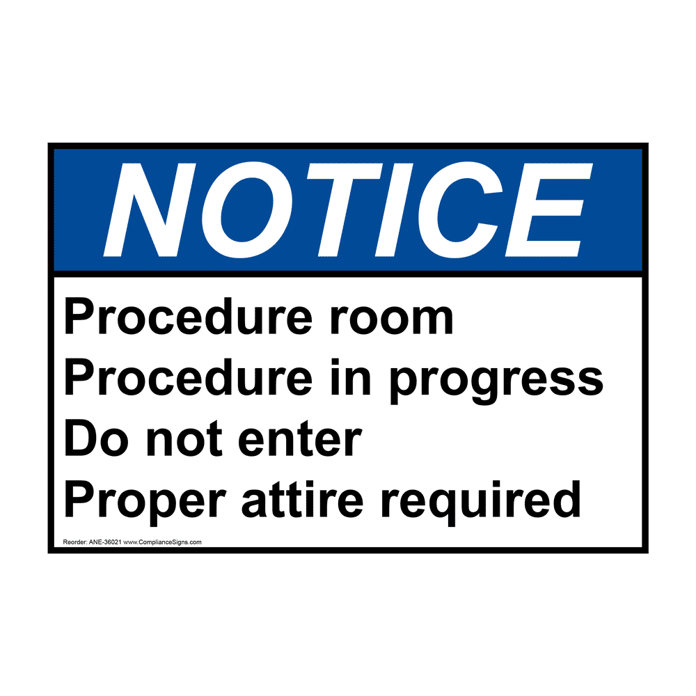 ANSI Procedure Room Procedure In Progress Do Sign ANE-36021