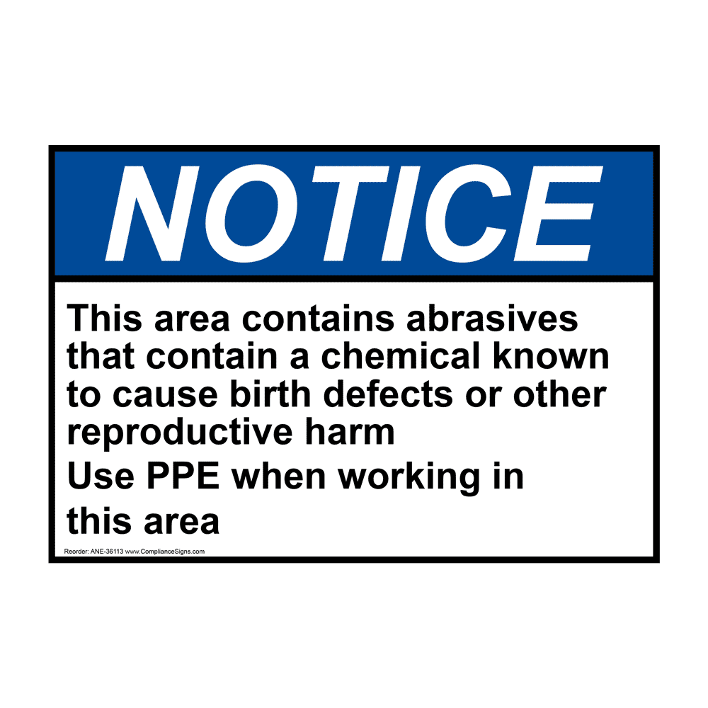 ANSI NOTICE This area contains abrasives that contain Sign ANE-36113
