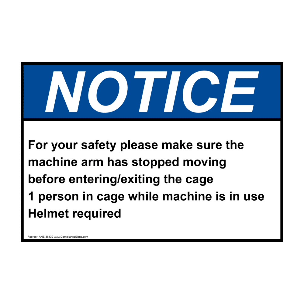 ANSI NOTICE For your safety please make sure the machine Sign ANE-36130