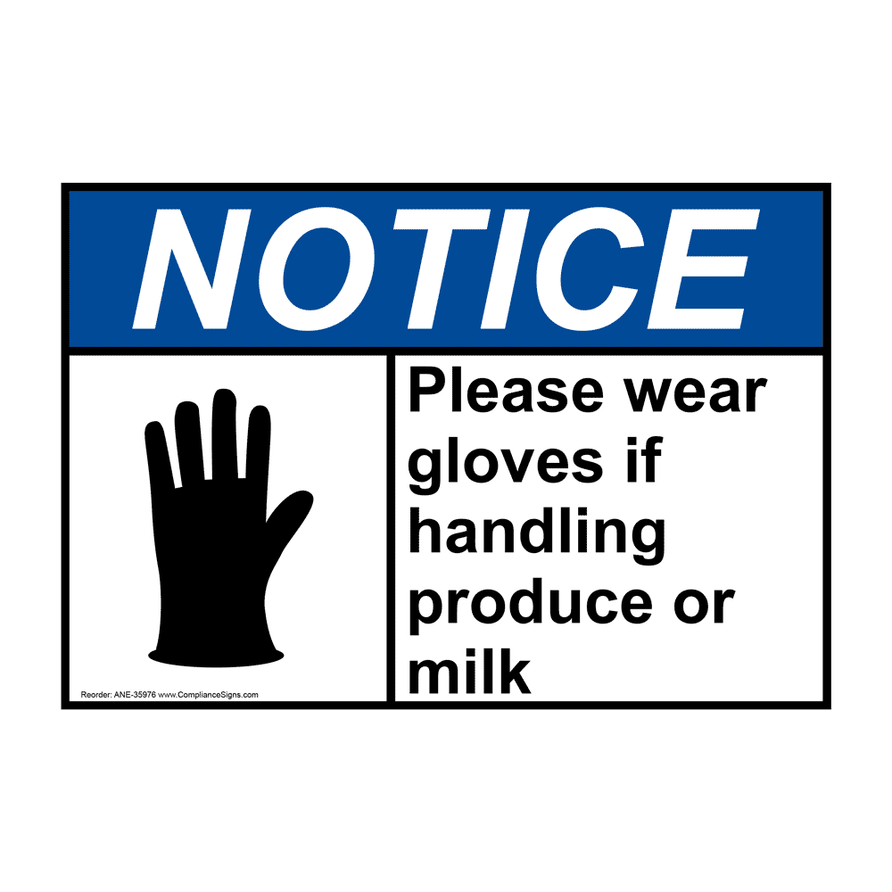 ANSI Please Wear Gloves If Handling Sign With Symbol ANE35976