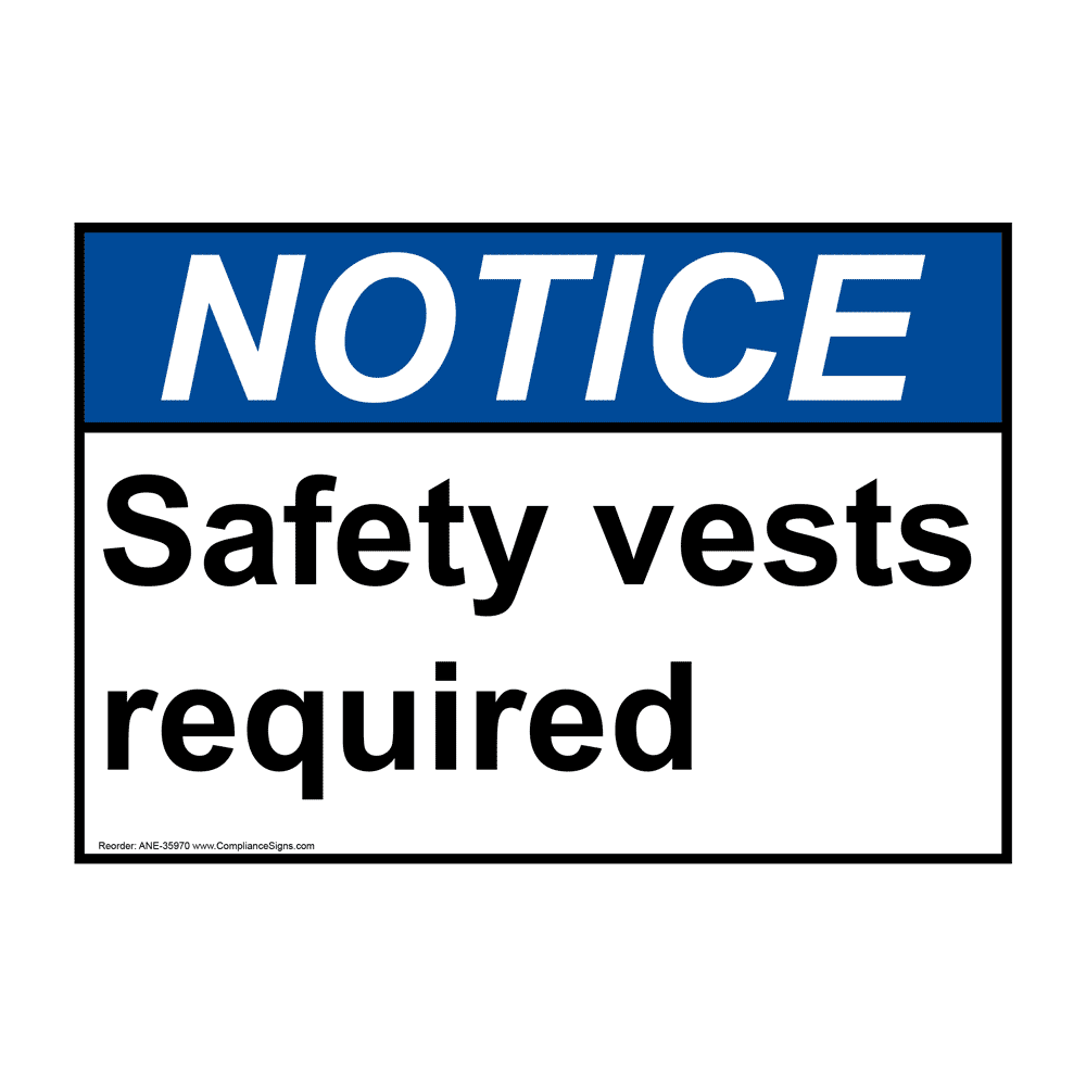 ANSI Safety Vests Required Sign ANE35970