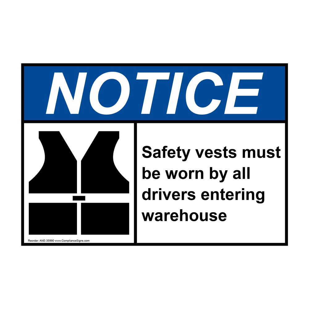 ANSI Safety Vests Must Be Worn By Sign With Symbol ANE35990