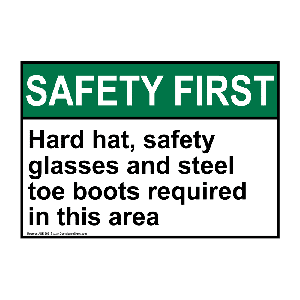 ANSI Hard Hat, Safety Glasses And Steel Toe Boots Sign ASE36317