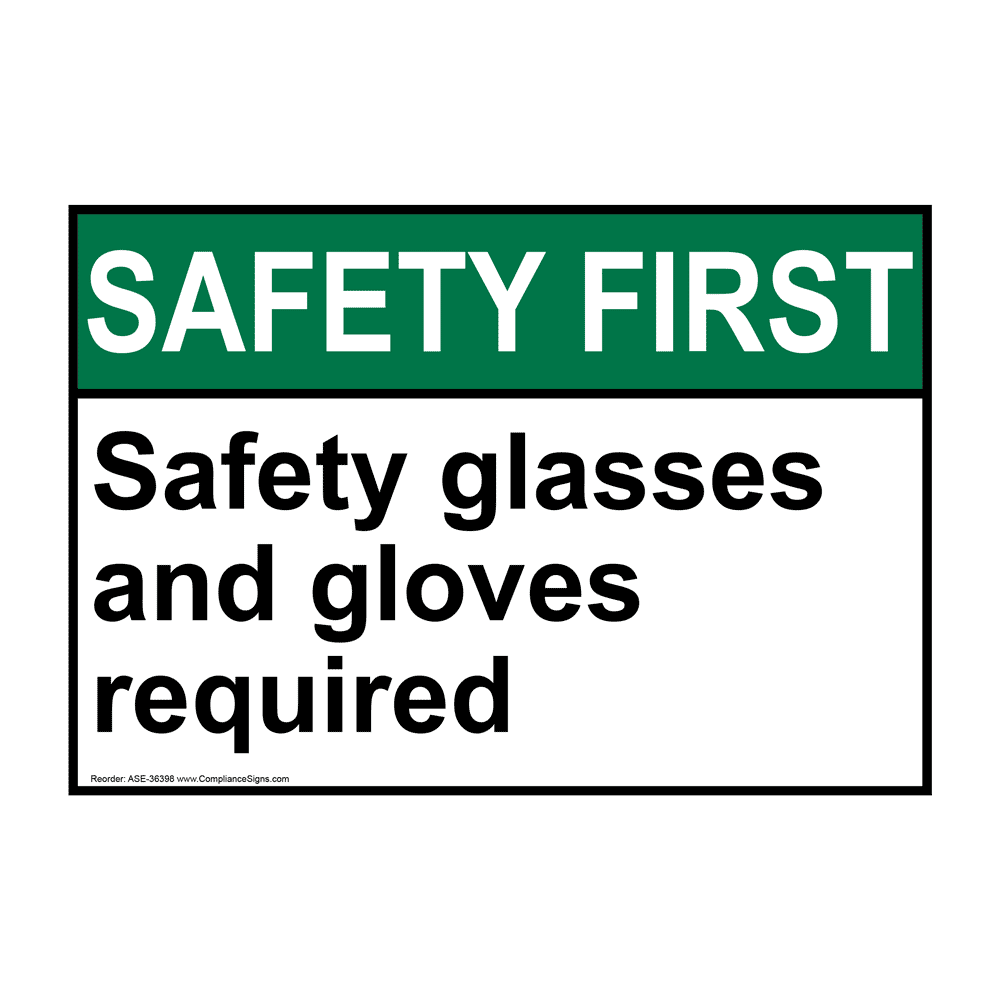 ANSI Safety Glasses And Gloves Required Sign ASE36398