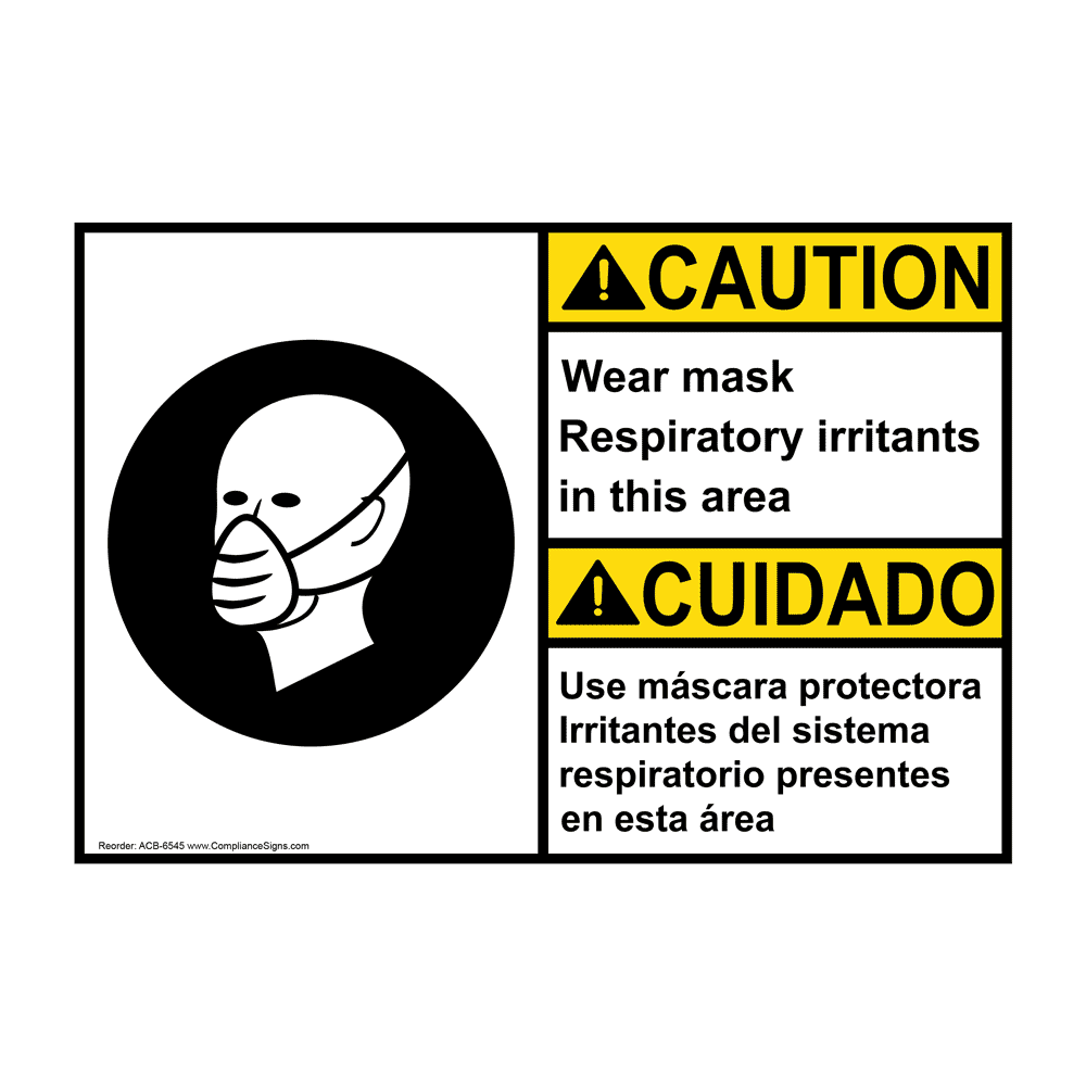 English + Spanish ANSI CAUTION Wear Mask Respiratory Irritants Sign With Symbol ACB-6545